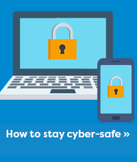 Staying Cyber Safe