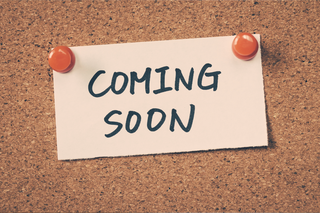 Coming Soon Coming Soon